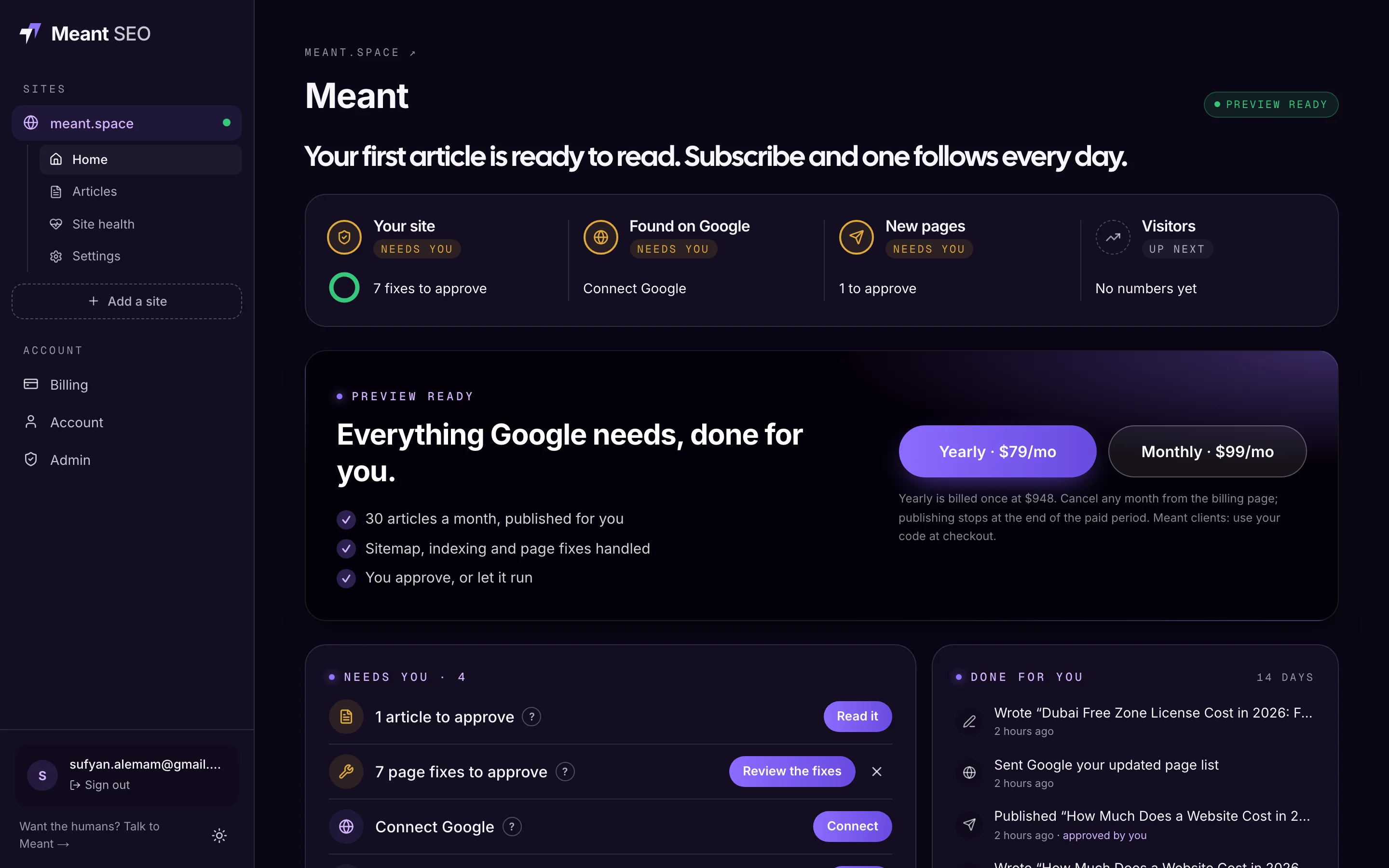 The Home tab of Meant SEO: a status sentence, the four steps Foundation, Indexed, Publishing and Growing, and the lists of what needs you and what was done for you.
