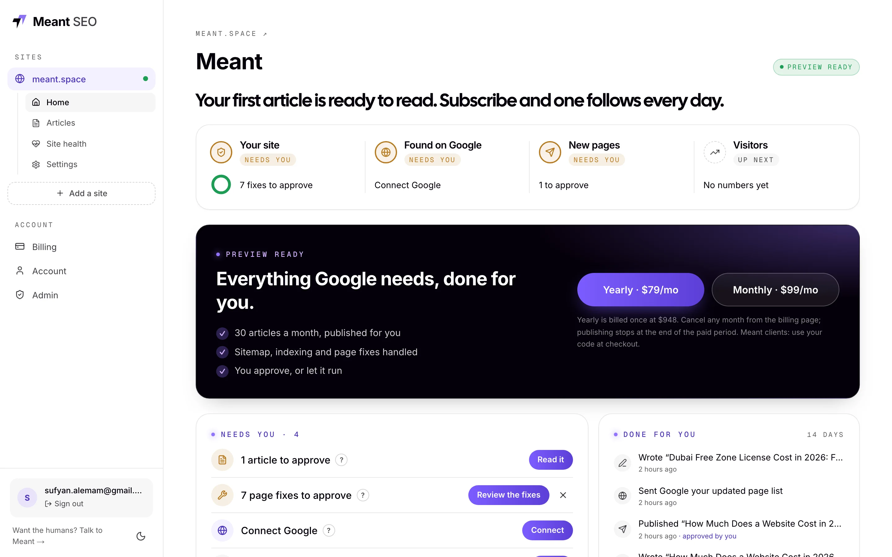 The Home tab of Meant SEO: a status sentence, the four steps Foundation, Indexed, Publishing and Growing, and the lists of what needs you and what was done for you.